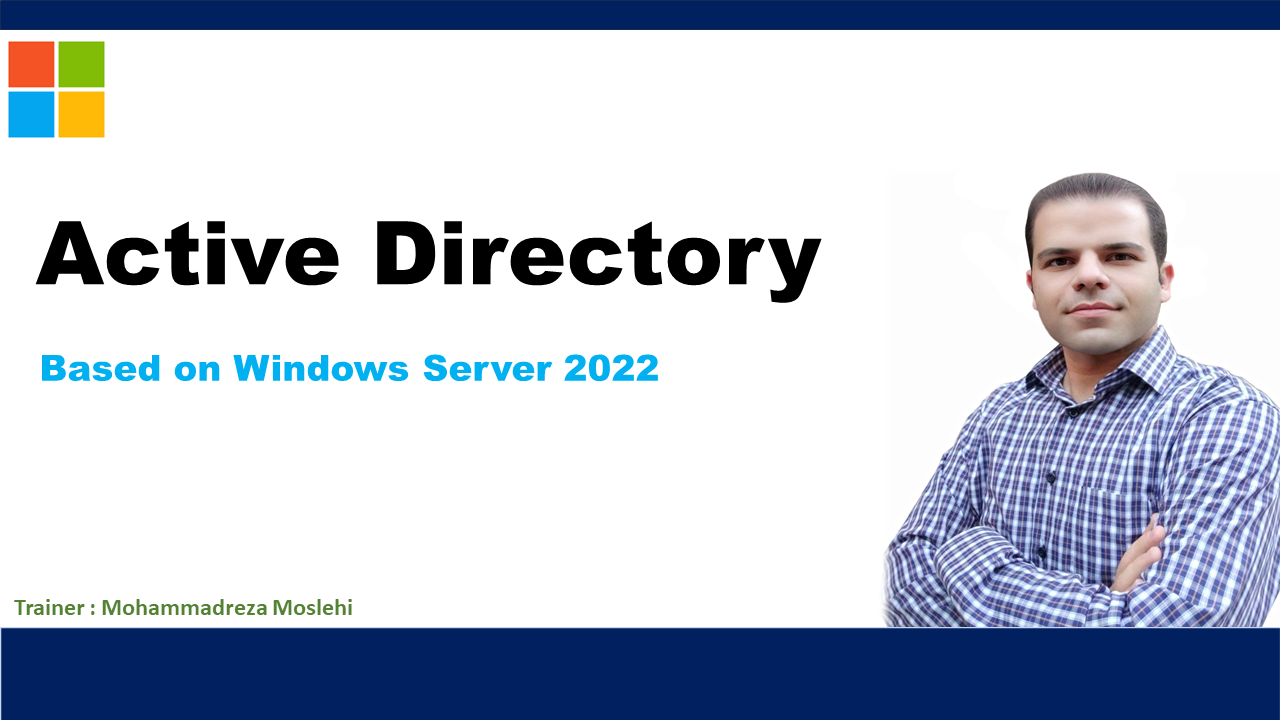 دوره اموزش Active Directory محمد رضا مصلحی